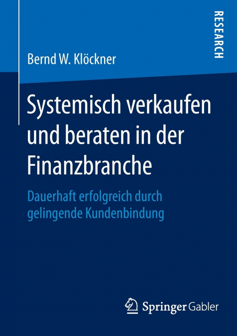 Systemisch verkaufen und beraten in der Finanzbranche