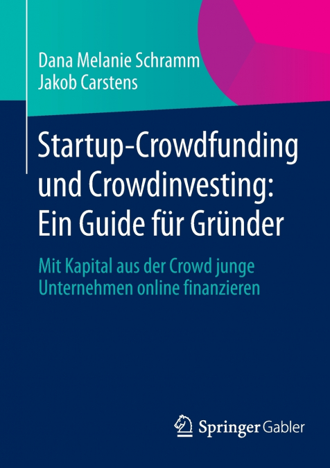 Startup-Crowdfunding und Crowdinvesting