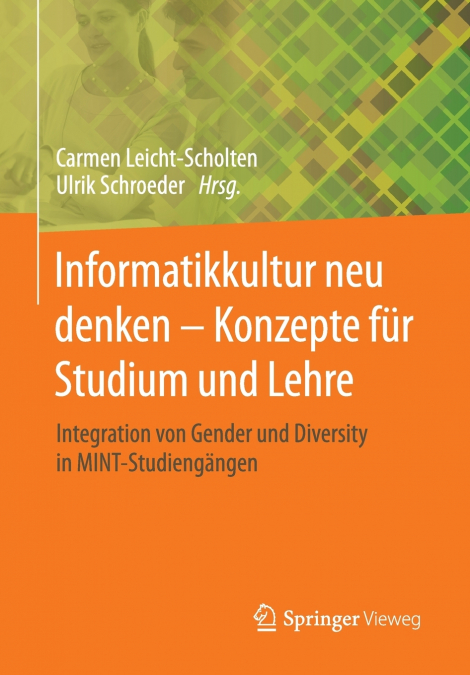 Informatikkultur neu denken - Konzepte für Studium und Lehre