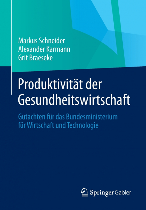 Produktivität der Gesundheitswirtschaft
