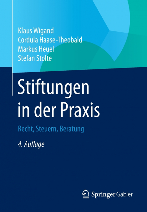 Stiftungen in der Praxis
