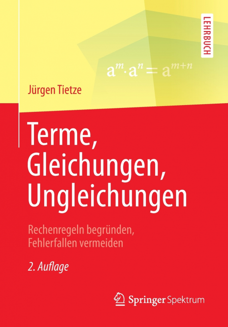 Terme, Gleichungen, Ungleichungen