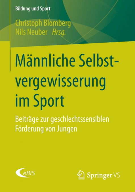 Männliche Selbstvergewisserung im Sport