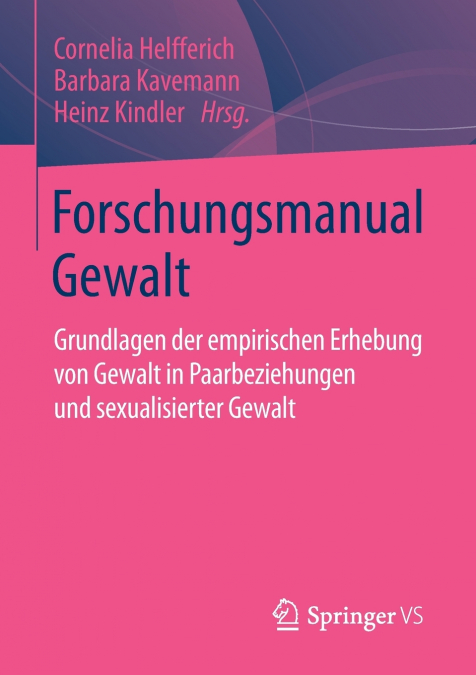 Forschungsmanual Gewalt