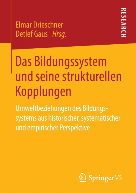 Das Bildungssystem und seine strukturellen Kopplungen
