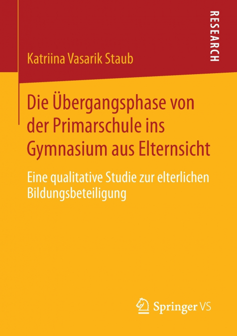 Die Übergangsphase von der Primarschule ins Gymnasium aus Elternsicht