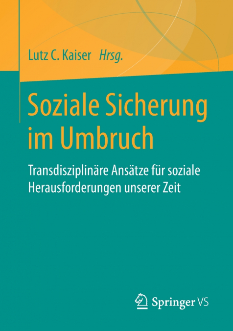 Soziale Sicherung im Umbruch