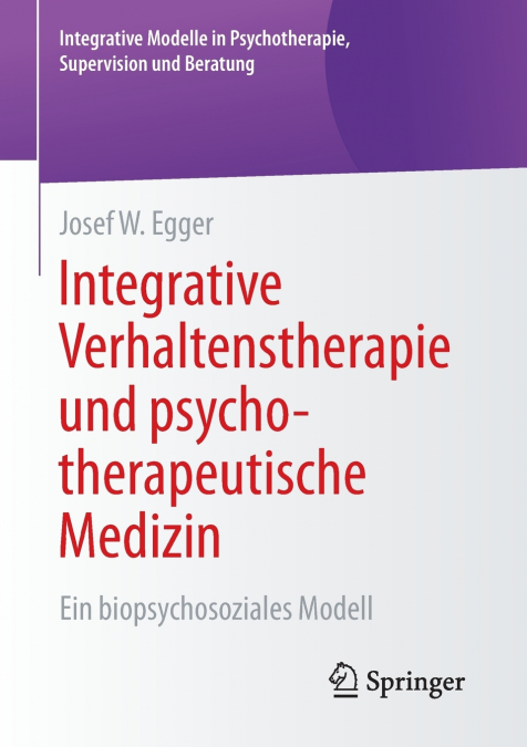 Integrative Verhaltenstherapie und psychotherapeutische Medizin