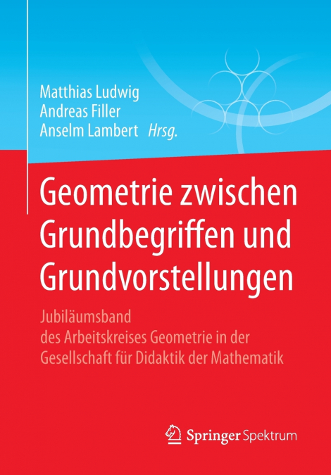 Geometrie zwischen Grundbegriffen und Grundvorstellungen