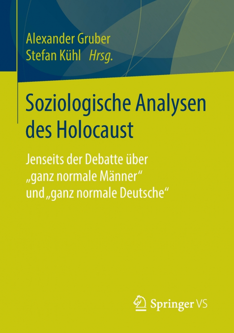Soziologische Analysen des Holocaust