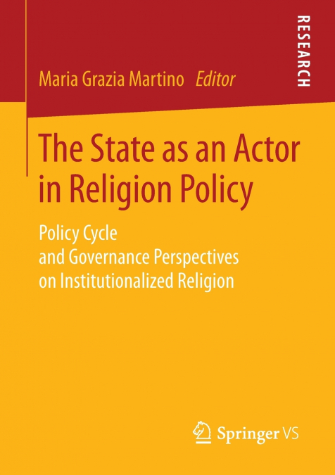The State as an Actor in Religion Policy