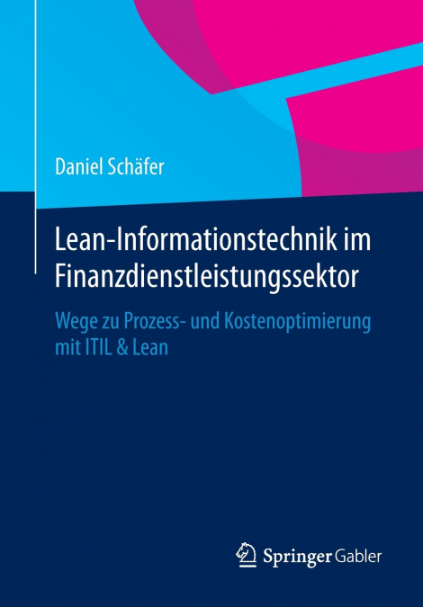 Lean-Informationstechnik im Finanzdienstleistungssektor