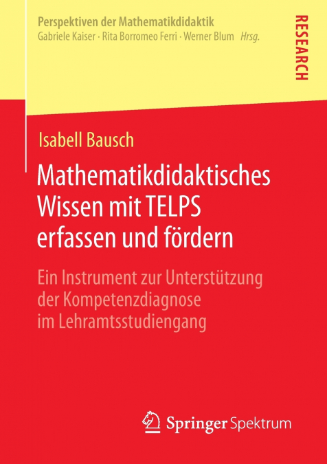 Mathematikdidaktisches Wissen mit TELPS erfassen und fördern