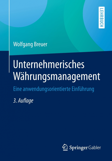 Unternehmerisches Währungsmanagement
