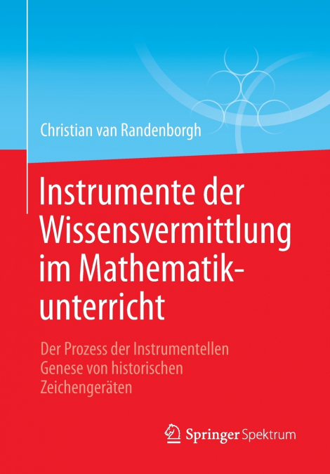 Instrumente der Wissensvermittlung im Mathematikunterricht