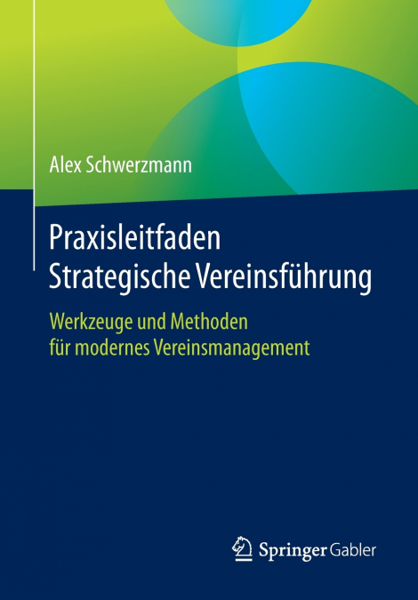 Praxisleitfaden Strategische Vereinsführung