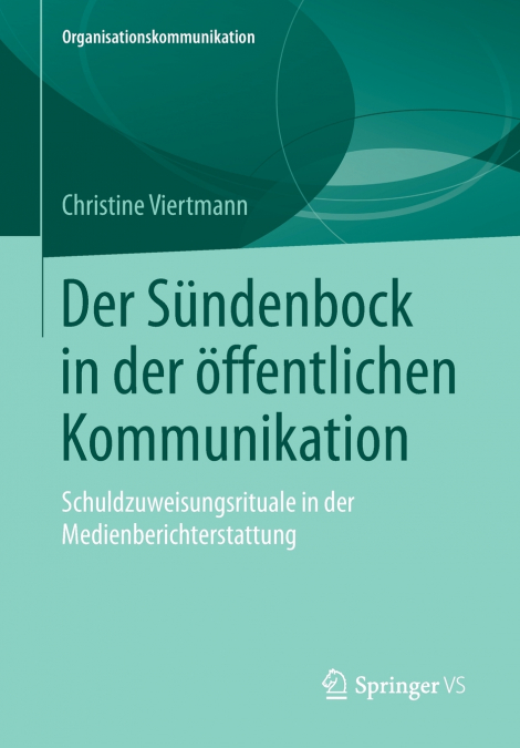 Der Sündenbock in der öffentlichen Kommunikation