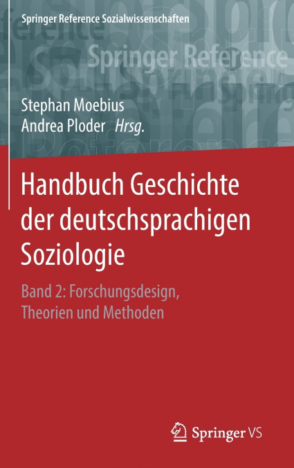Handbuch Geschichte der deutschsprachigen Soziologie