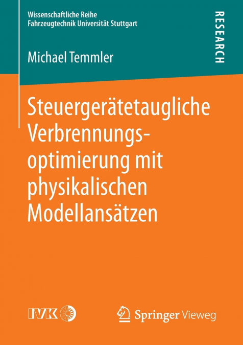 Steuergerätetaugliche Verbrennungsoptimierung mit physikalischen Modellansätzen
