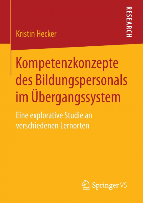 Kompetenzkonzepte des Bildungspersonals im Übergangssystem