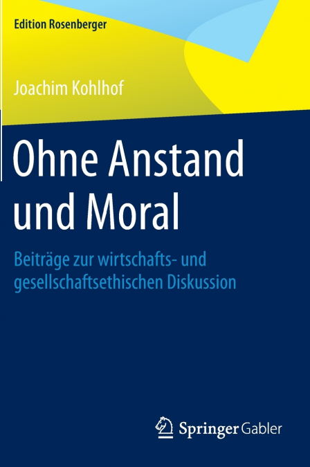Ohne Anstand und Moral