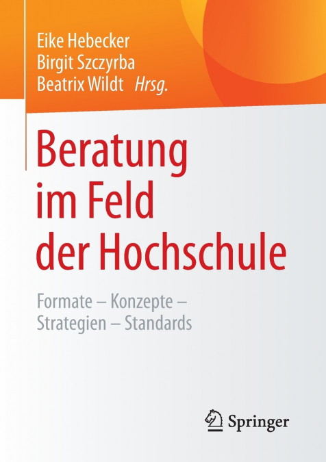 Beratung im Feld der Hochschule