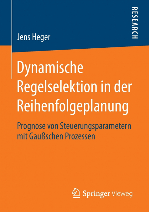 Dynamische Regelselektion in der Reihenfolgeplanung