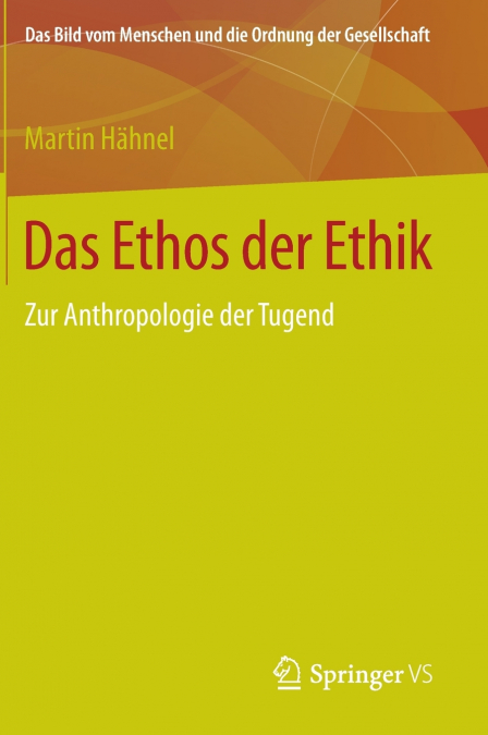 Das Ethos der Ethik