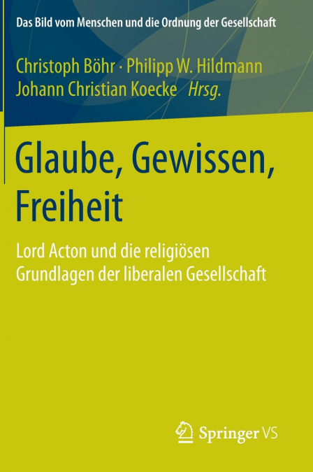 Glaube, Gewissen, Freiheit