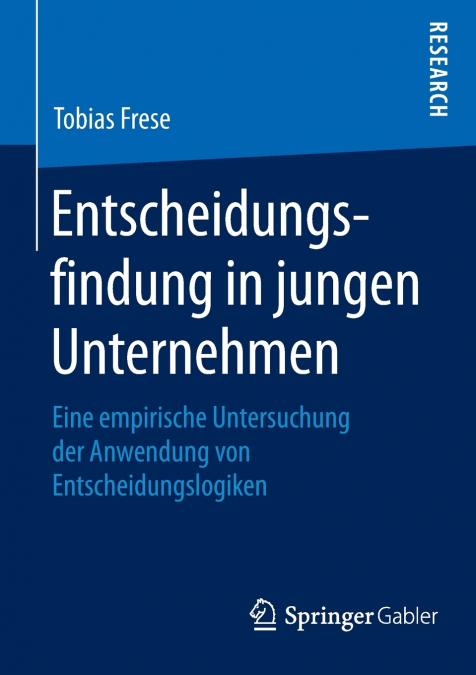 Entscheidungsfindung in jungen Unternehmen