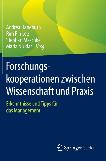 Forschungskooperationen zwischen Wissenschaft und Praxis