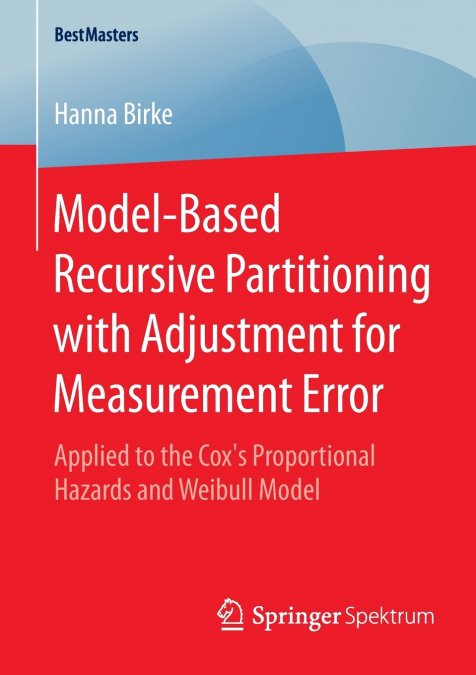 Model-Based Recursive Partitioning with Adjustment for Measurement Error