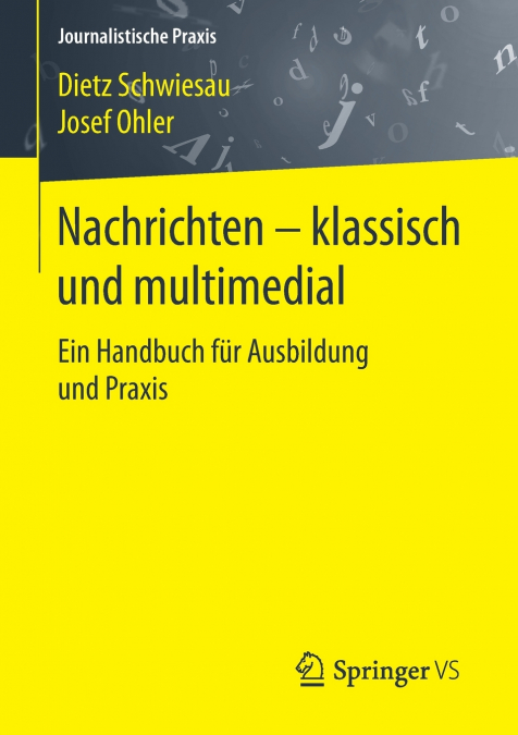 Nachrichten - klassisch und multimedial