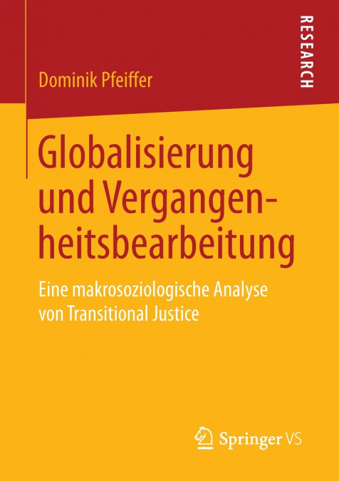 Globalisierung und Vergangenheitsbearbeitung