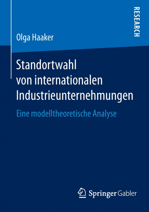 Standortwahl von internationalen Industrieunternehmungen