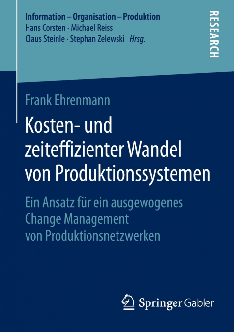 Kosten- und zeiteffizienter Wandel von Produktionssystemen