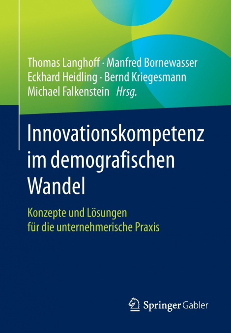 Innovationskompetenz im demografischen Wandel