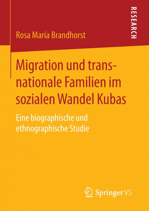 Migration und transnationale Familien im sozialen Wandel Kubas