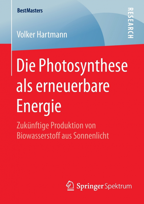 Die Photosynthese als erneuerbare Energie