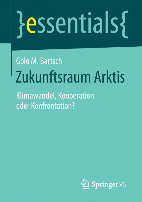 Zukunftsraum Arktis