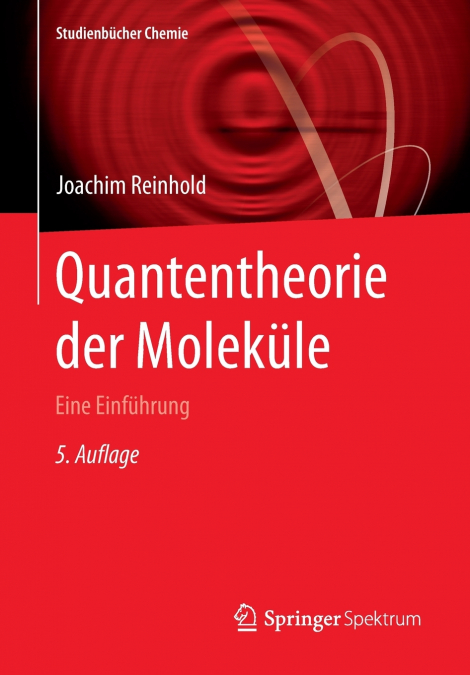 Quantentheorie der Moleküle
