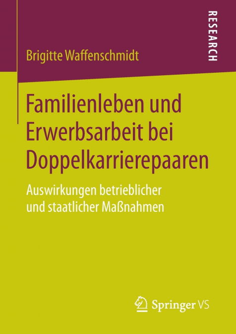Familienleben und Erwerbsarbeit bei Doppelkarrierepaaren