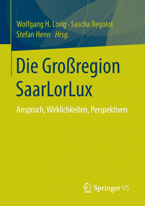 Die Großregion SaarLorLux