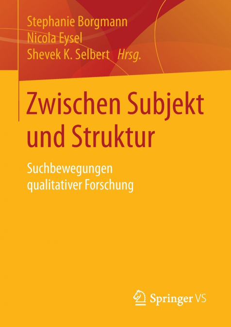 Zwischen Subjekt und Struktur