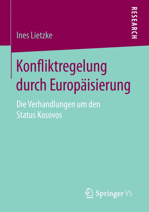 Konfliktregelung durch Europäisierung