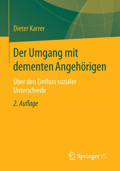 Der Umgang mit dementen Angehörigen