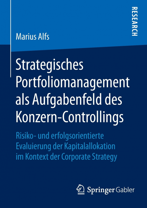 Strategisches Portfoliomanagement als Aufgabenfeld des Konzern-Controllings