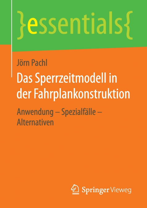 Das Sperrzeitmodell in der Fahrplankonstruktion