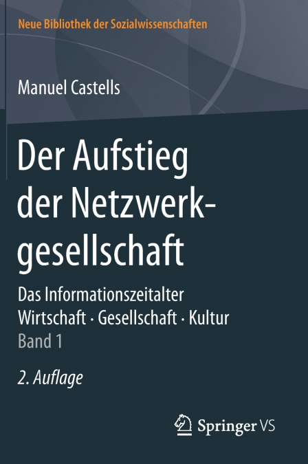 Der Aufstieg der Netzwerkgesellschaft