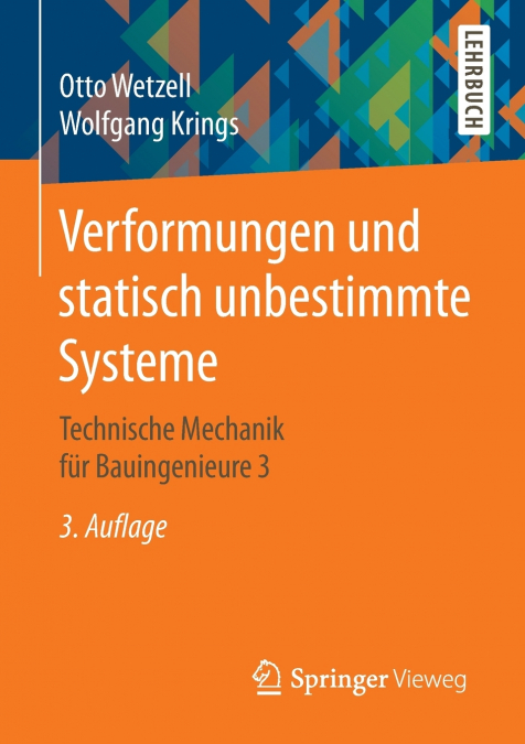 Verformungen und statisch unbestimmte Systeme